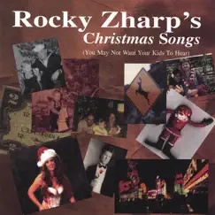 Rocky Zharp's Christmas Songs by Rocky Zharp album reviews, ratings, credits