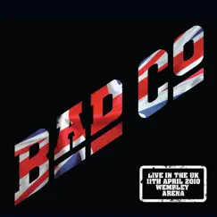 Live at Wembley Arena 2010 by Bad Company album reviews, ratings, credits