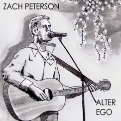 Alter Ego by Zach Peterson album reviews, ratings, credits