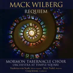 Wilberg: Requiem by Mormon Tabernacle Choir, Craig Jessop & Orchestra at Temple Square album reviews, ratings, credits