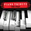 Piano Tribute to The Fray album lyrics, reviews, download