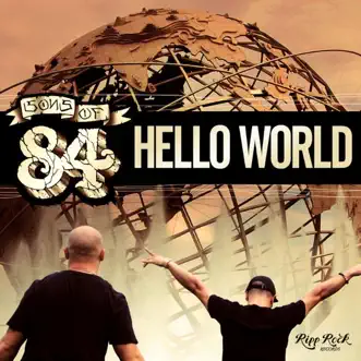 Hello World (feat. Left Brain) - Single by Sons Of 84 album download