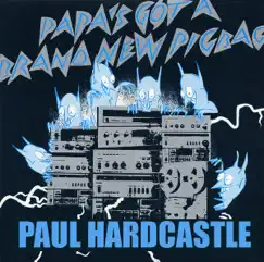 Papa's Got a Brand New Pig Bag - EP by Paul Hardcastle album reviews, ratings, credits