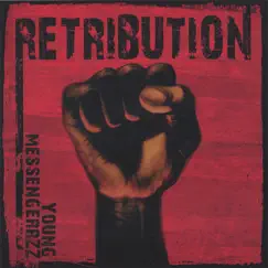 RETRIBUTION by Young Messengerrzz album reviews, ratings, credits