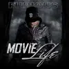 Movie Life album lyrics, reviews, download