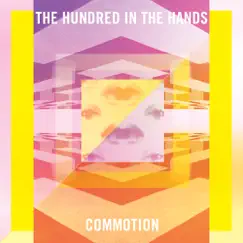 Commotion - EP by The Hundred In the Hands album reviews, ratings, credits