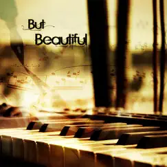 But Beautiful by William Haviland album reviews, ratings, credits