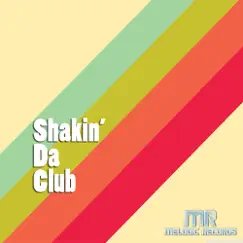 Shakin' Da Club by Various Artists album reviews, ratings, credits