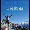 Lifetimes album lyrics, reviews, download