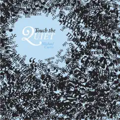 Touch the Quiet by Michael Curtis album reviews, ratings, credits