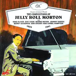 The Compositions of Jelly Roll Morton 1923-1941 by Jelly Roll Morton album reviews, ratings, credits