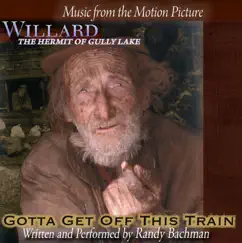 Gotta Get Off This Train (From the Movie 