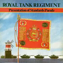 Presentation of Standards Parade by Royal Tank Regiment album reviews, ratings, credits