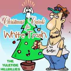 We Wish You a Merry Christmas (Hillbilly Version) Song Lyrics
