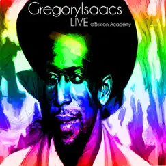 Live at Brixton Academy 1984 by Gregory Isaacs album reviews, ratings, credits