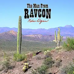 Rides Again! by The Man from RavCon album reviews, ratings, credits