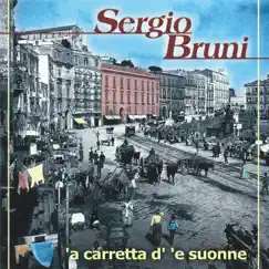 'A carretta d' 'e suonne by Sergio Bruni album reviews, ratings, credits