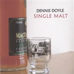 Single Malt by Dennis Doyle album reviews, ratings, credits