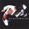 Synesthesia album lyrics, reviews, download