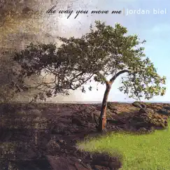 The Way You Move Me by Jordan Biel album reviews, ratings, credits