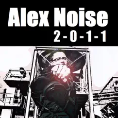Noise Invasion (Alex Bürger Mix) Song Lyrics