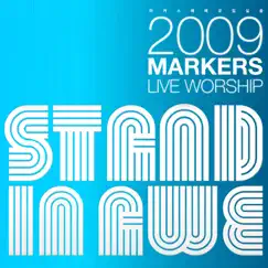 Stand in Awe (2009 Markers Live Worship) by Markers album reviews, ratings, credits