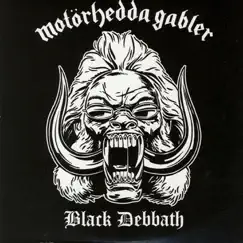 Motorhedda Gabler - Single by Black Debbath album reviews, ratings, credits