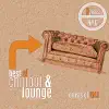 Best of Chillout & Lounge album lyrics, reviews, download