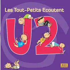 Les Tout - Petits Ecoutent U2 by Sweet Little Band album reviews, ratings, credits