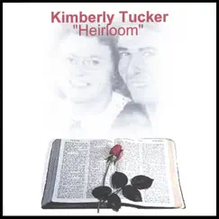 Heirloom by Kimberly Tucker album reviews, ratings, credits