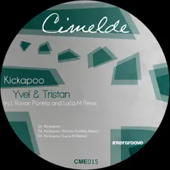 Kickapoo EP by Yvel & Tristan album reviews, ratings, credits