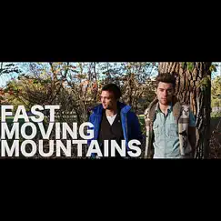 Fast Moving Mountains - EP by Fast Moving Mountains album reviews, ratings, credits
