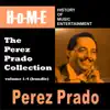 The Perez Prado Collection, Vol. 1 - Vol. 4 album lyrics, reviews, download