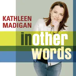 In Other Words by Kathleen Madigan album reviews, ratings, credits