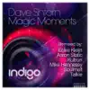 Magic Moments (The Remixes) - EP album lyrics, reviews, download