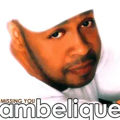 Missing You by Ambelique album reviews, ratings, credits
