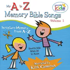 The A to Z Memory Bible with Kirk Cameron, Vol. 1 by The Wonder Kids album reviews, ratings, credits