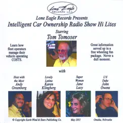 Intelligent Car Ownership Radio Show Hi Lites (feat. Andy Greenberg, Karen Klingberg, Jane Lacy & John Owens) by Tom Tomoser album reviews, ratings, credits