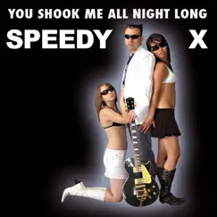 You Shook Me All Night Long (Speedy X Radioversion) Song Lyrics