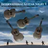 International Guitar Night V album lyrics, reviews, download