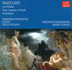 Liszt: Les Preludes, Tasso & Prometheus by Dresden Philharmonic Orchestra & Michel Plasson album reviews, ratings, credits