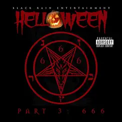 Helloween Pt. 3 666 by Black Rain Entertainment album reviews, ratings, credits