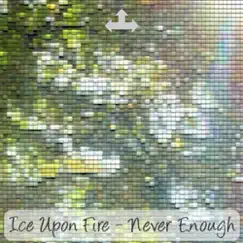 Never Enough (Original Mix) Song Lyrics