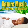 Nature Music for Sleep, Yoga and Relaxation album lyrics, reviews, download
