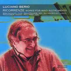 Luciano Berio: Ricorrenze - Works for Wind Instruments by Giovanni Riccucci, Mario Ancillotti, Paolo Carlini, Paolo Faggi & Paolo Pollastri album reviews, ratings, credits