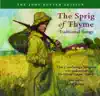 The Sprig of Thyme (Version for Choir & Chamber Orchestra): No. 6, The Cuckoo song lyrics