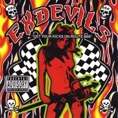 Get Your Kicks On Route 666 by ExDevils album reviews, ratings, credits