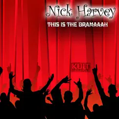 Kult Records Presents: This Is the Dramaaah - EP by Nick Harvey & Amber Playing Possum album reviews, ratings, credits