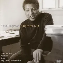 Alvin Singleton - Sing to the Sun by Sara Vargas-Barritt, Spivey Hall Children's Choir & Teresa McCollough album reviews, ratings, credits