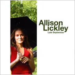 Late September - EP by Allison Lickley album reviews, ratings, credits